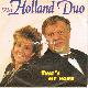 Afbeelding bij: Het Holland Duo - Het Holland Duo-That`s my home / M`n allerliefste